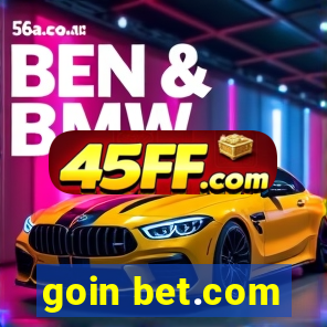 goin bet.com